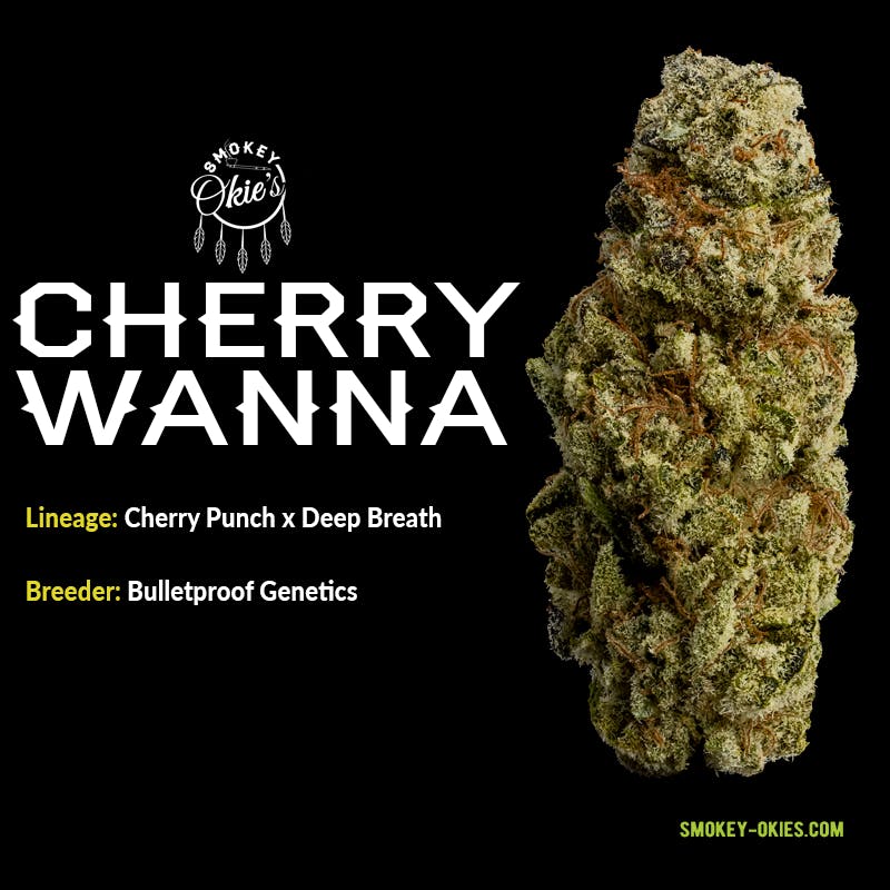 CherryWanna by Smokey Okies Cannabis