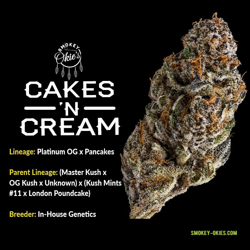 Cakes 'N Cream by Smokey Okies Cannabis