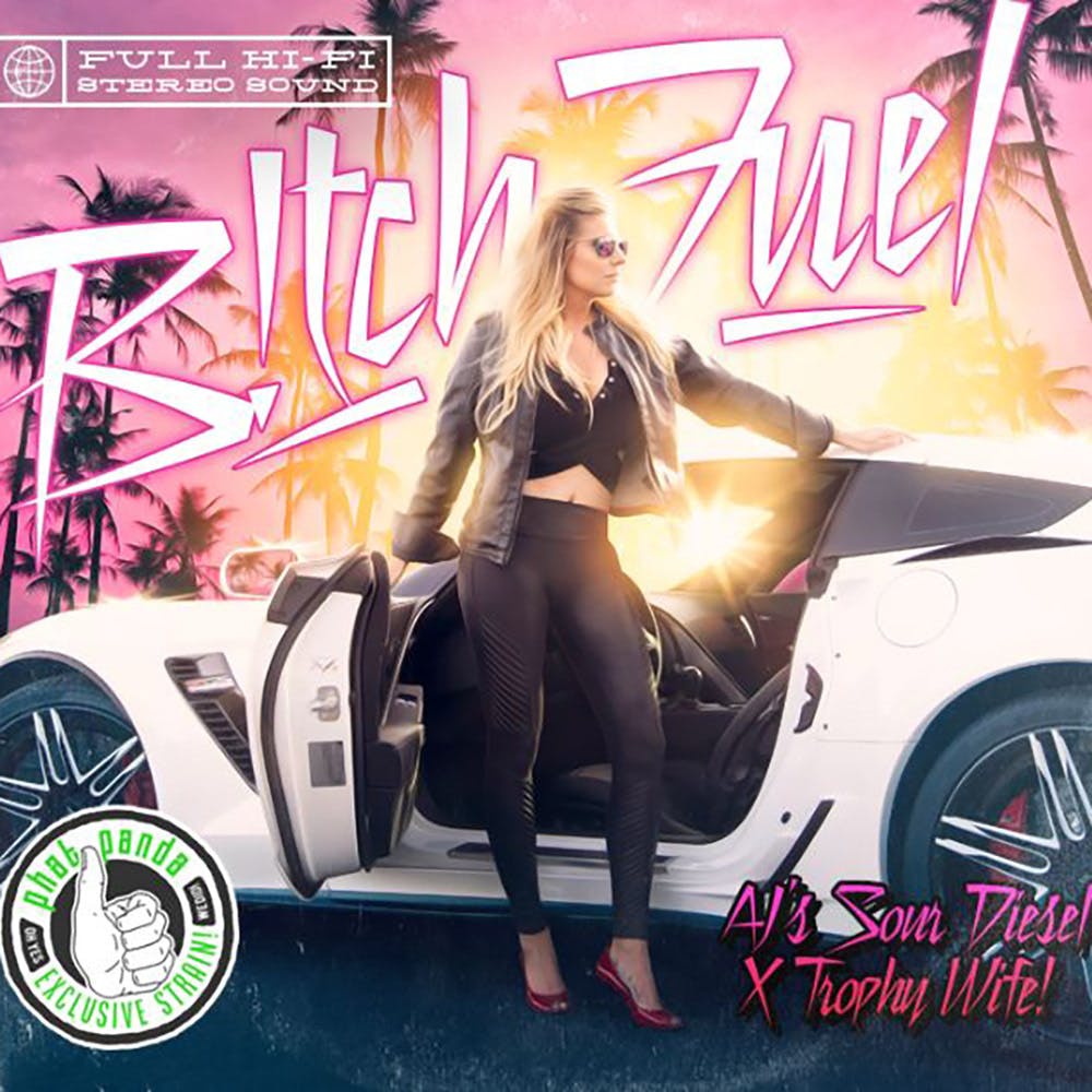 Bitch Fuel - Preroll