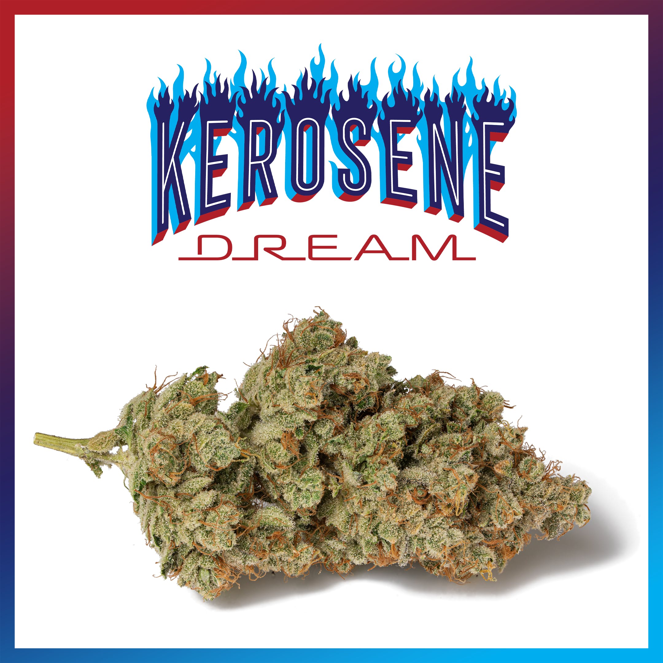 Kerosene Dream